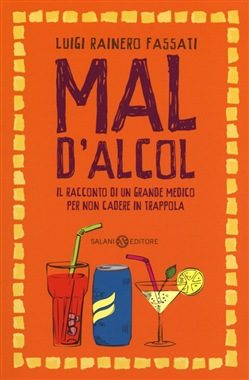 L’alcol: un nemico sottovalutato ma implacabile